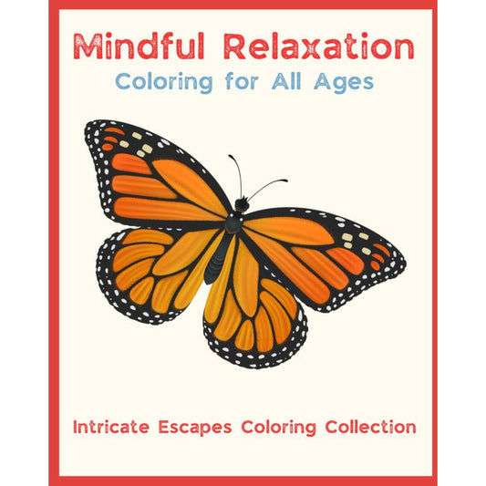 Mindful Relaxation Coloring Book