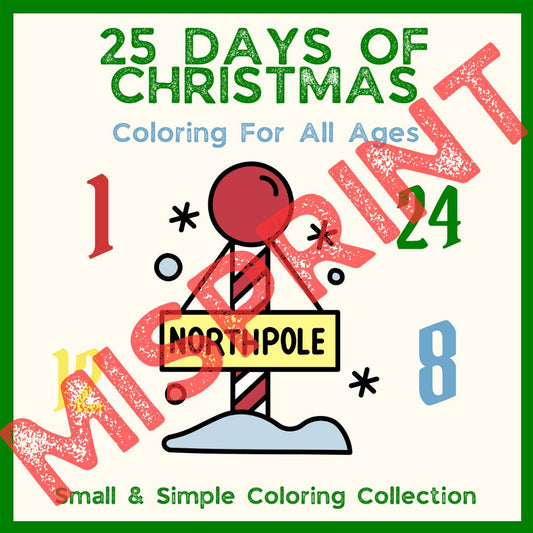 MISPRINTED - 25 Days of Christmas Mini Coloring book